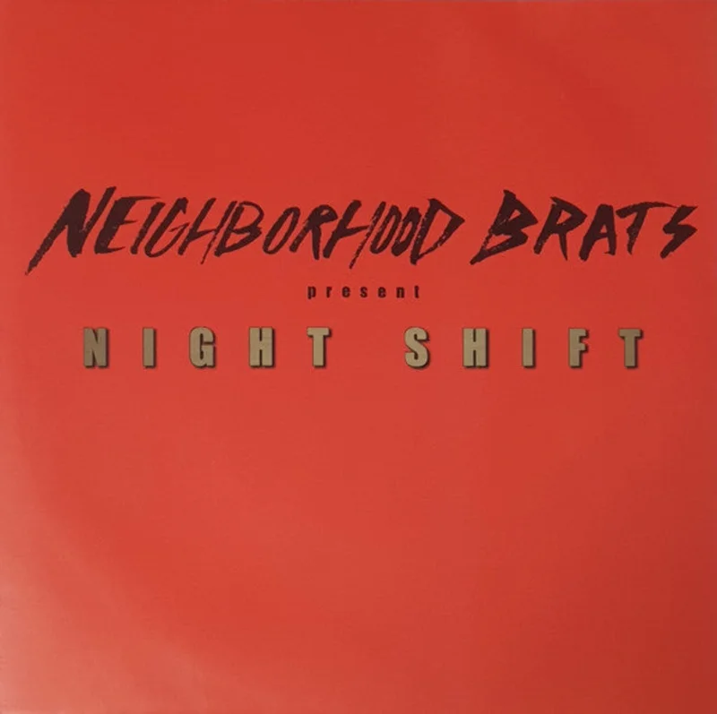 Neighborhood Brats - Night Shift USED 7"