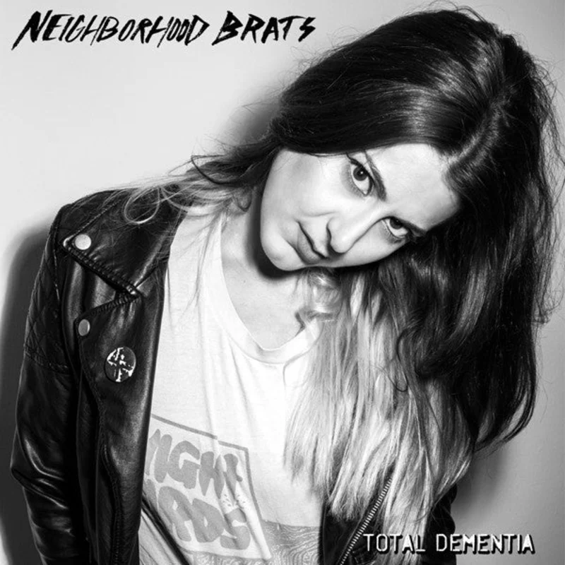 Neighborhood Brats - Total Dementia USED 7"