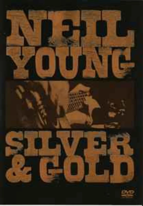 Neil Young  Silver & Gold  (2000)     DVD