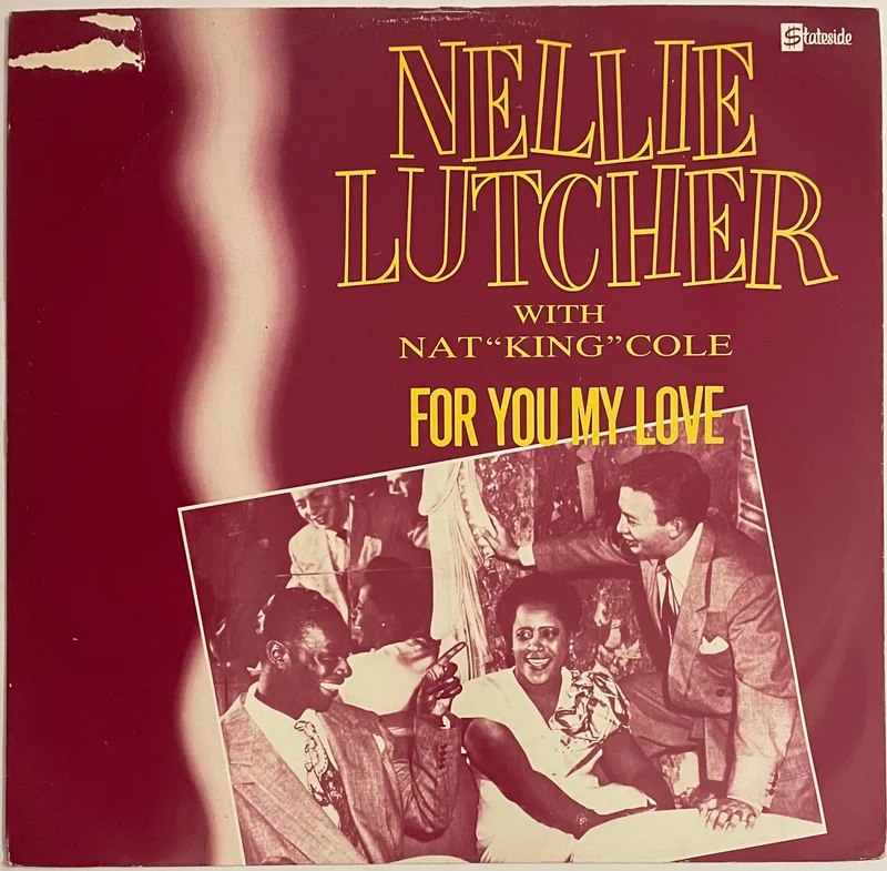 Nellie Lutcher With Nat King Cole  For You My Love 12" Single