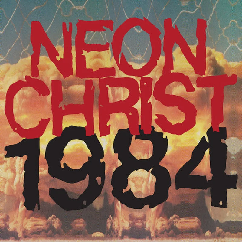 Neon Christ - 1984 USED LP (red vinyl)