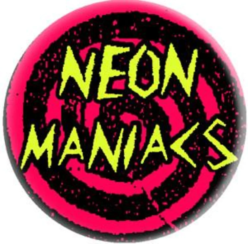 NEON MANIACS LOGO button (1 inch)