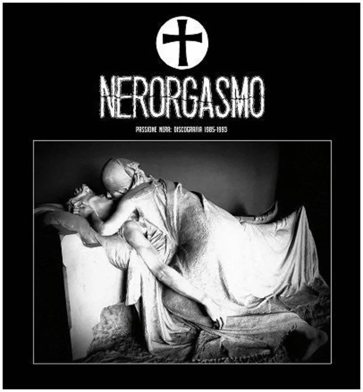 Nerorgasmo - Passione Nera: Discografia 1985-1993 USED 2xLP