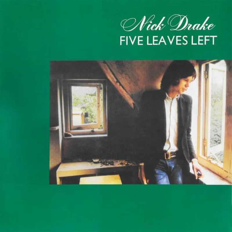 Nick Drake - Five Leaves Left (Arrives in 21 Days)