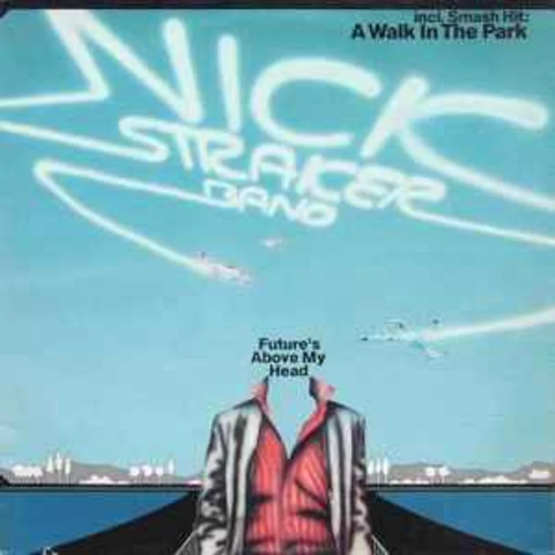 Nick Straker Band  Future's Above My Head  (1979)