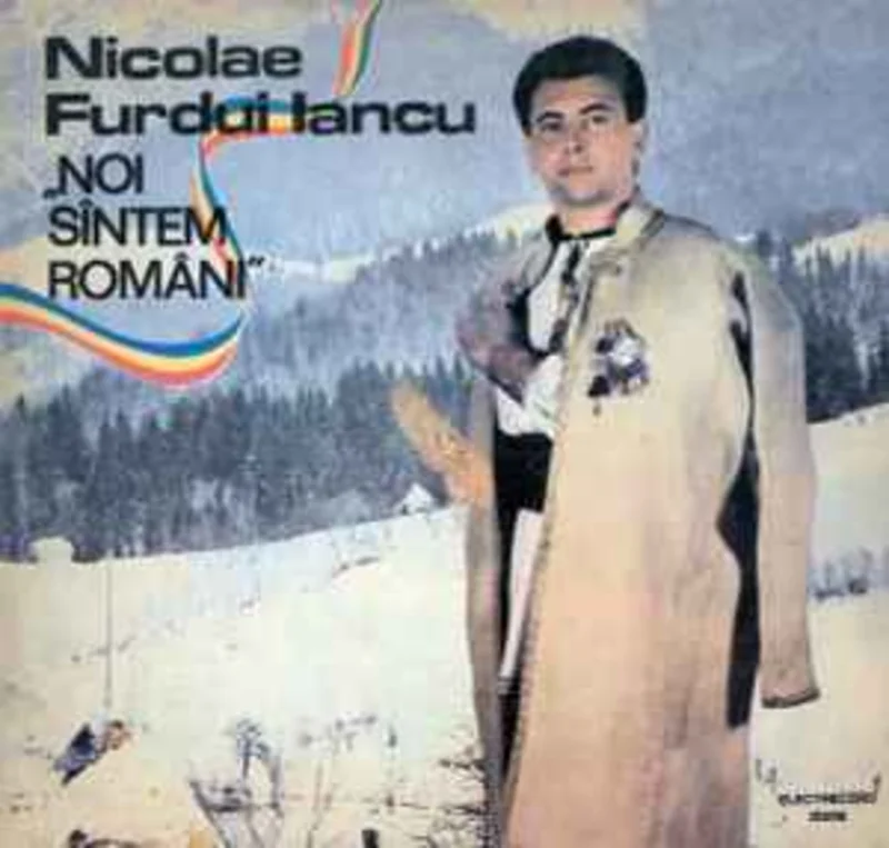 Nicolae Furdui Iancu  Noi Sntem Romni  (1991)