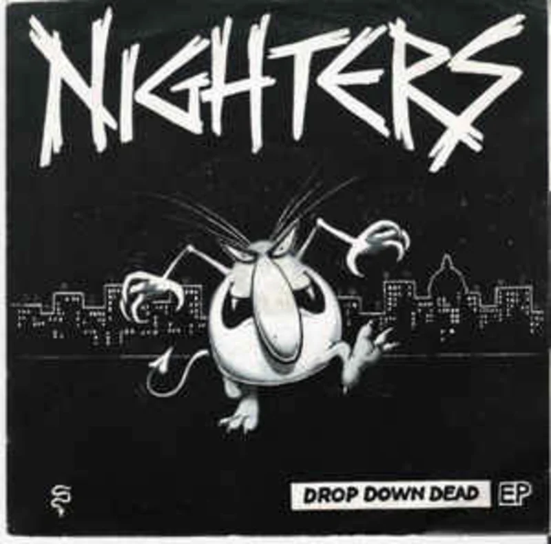 Nighters - Drop Down Dead USED 7"