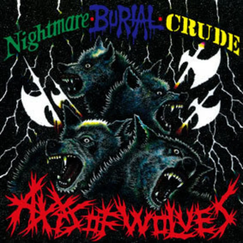 Nightmare / Burial / Crude - Axis Of Wolves USED LP