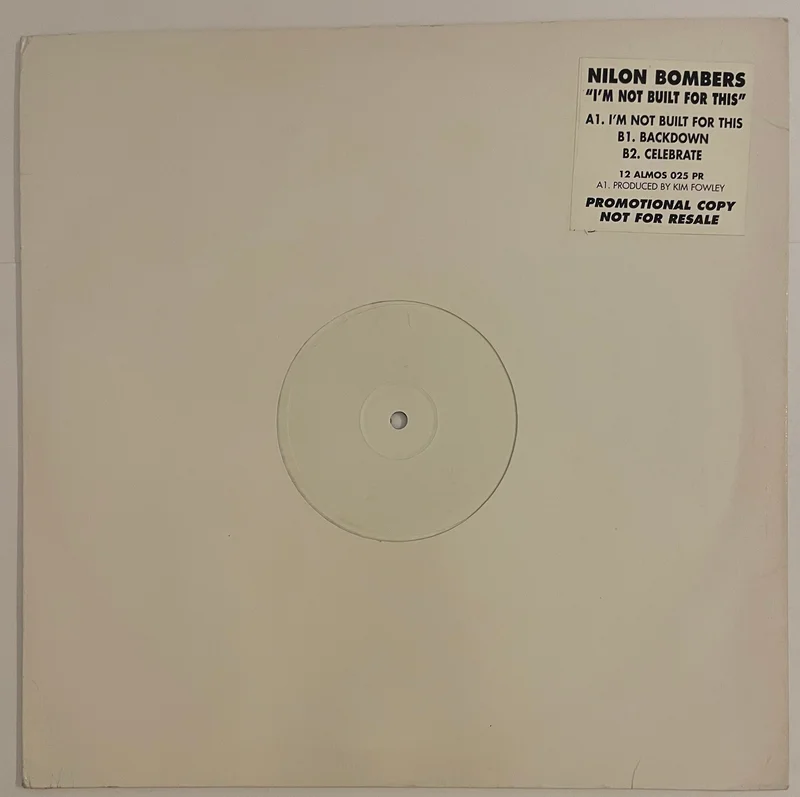 Nilon Bombers - I'm Not Built For This 12" Single (White Label, Promo)