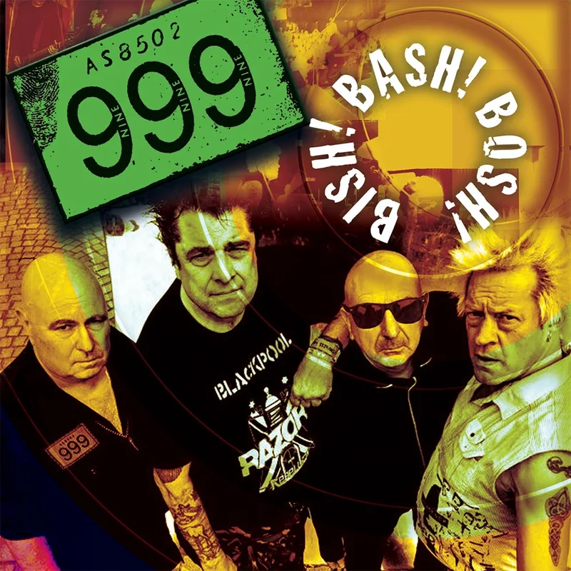 Nine Nine Nine (999) - Bish! Bash! Bosh! NEW LP