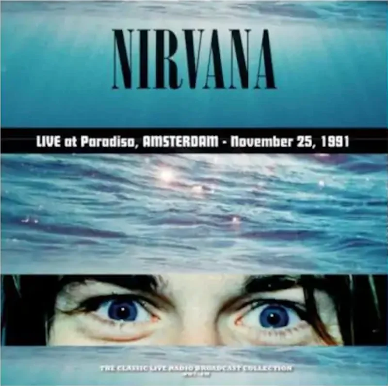 Nirvana - Live at Paradiso, Amsterdam 1991 on limited 180g Colored Vinyl