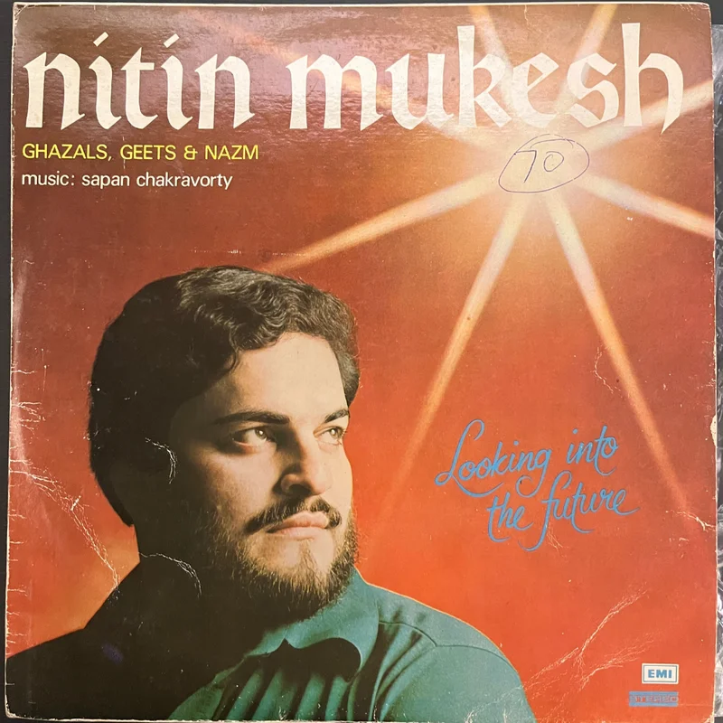 Nitin Mukesh  Ghazals, Geets & Nazm (Looking Into The Future) (Used Vinyl - VG+) JB Marketplace