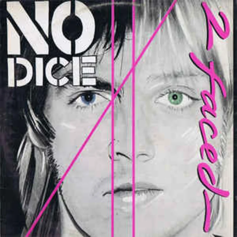 No Dice  2 Faced  (1979)