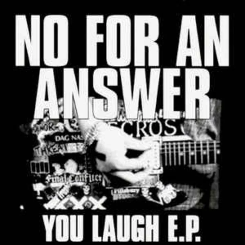 No For An Answer - You Laugh USED 7"