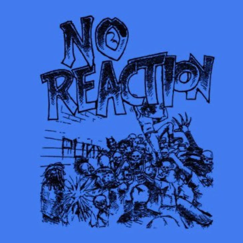 No Reaction - S/T NEW LP