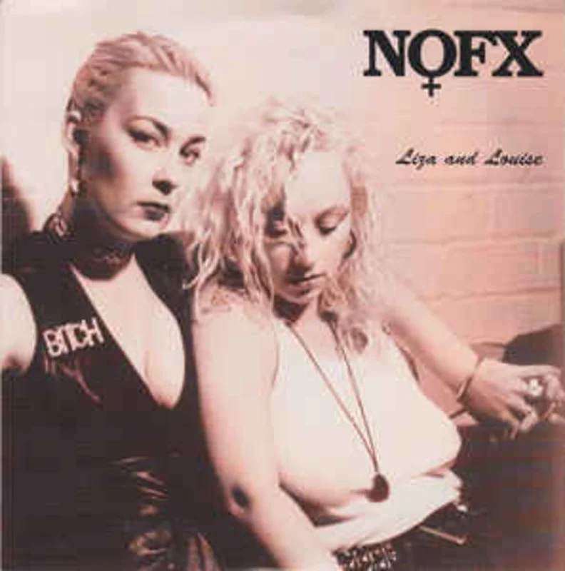 NOFX  Liza And Louise USED 7" (pink vinyl)