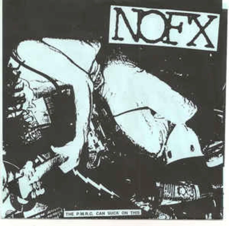 NOFX - The PMRC Can Suck On This USED 7"