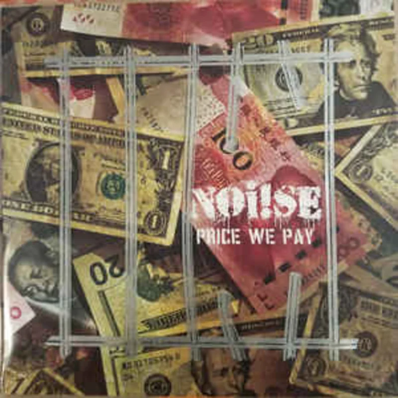Noi!se - Price We Pay NEW 7"