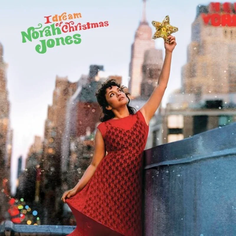 Norah Jones - I Dream of Christmas