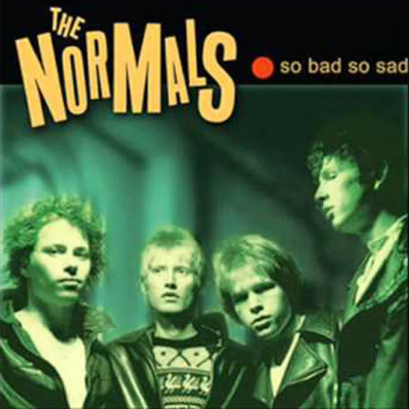 Normals - So Bad So Sad NEW LP