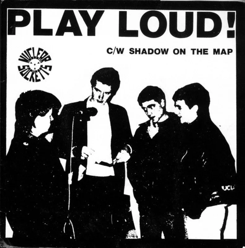 Nuclear Socketts - Play Loud! USED 7"