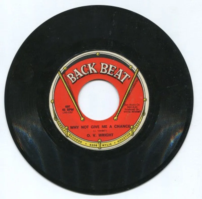 O.V. Wright - Why Not Give Me A Chance/ I'll Take Care Of You