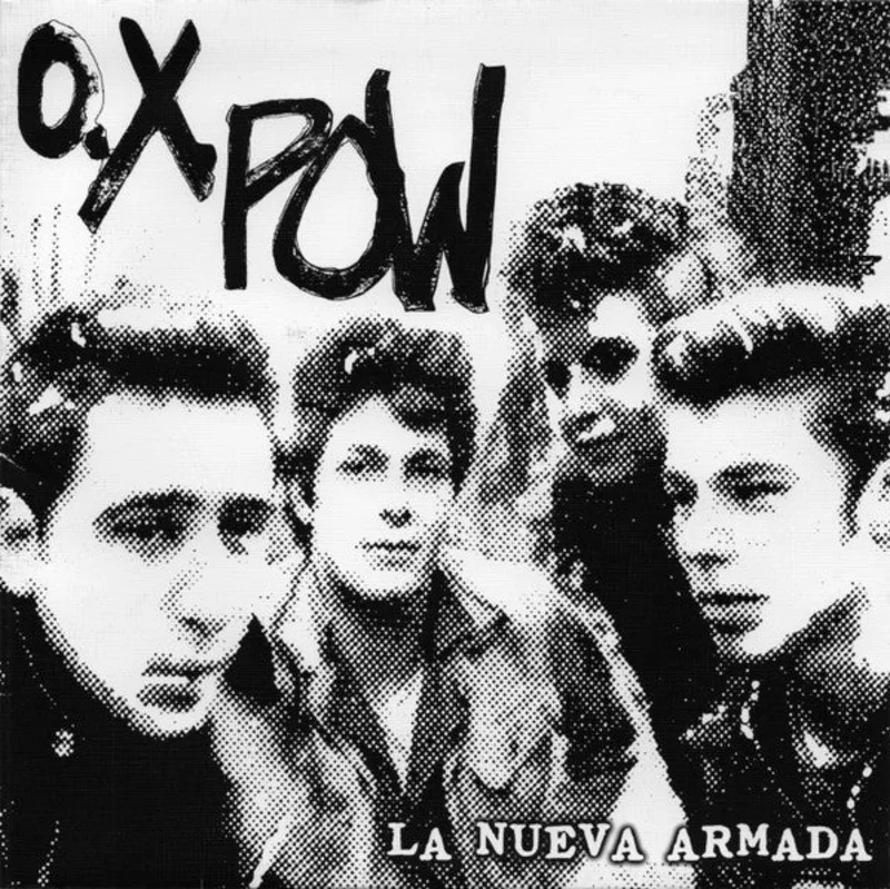 O.X. Pow / Derribos Arias - Split NEW 7"