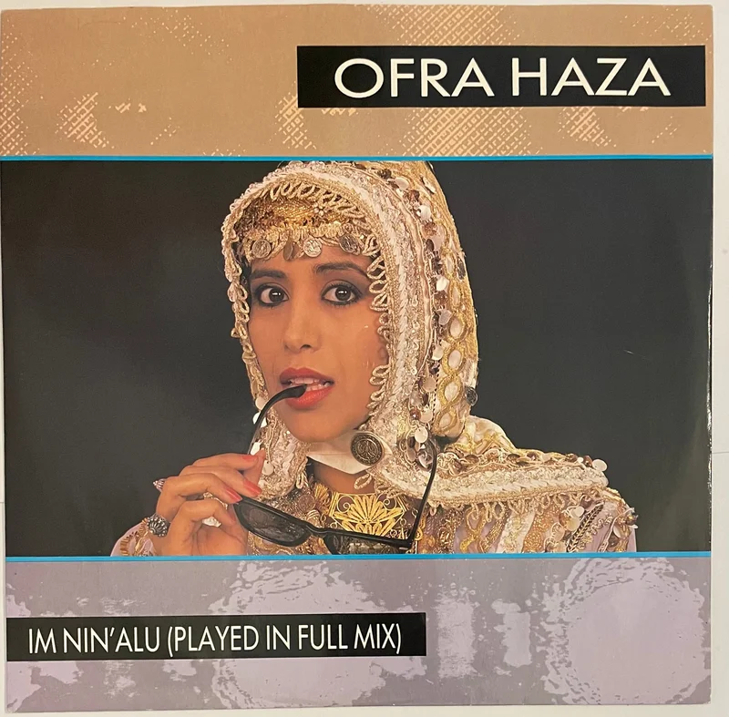 Ofra Haza - Im Nin'Alu (Played In Full Mix) 12" Single