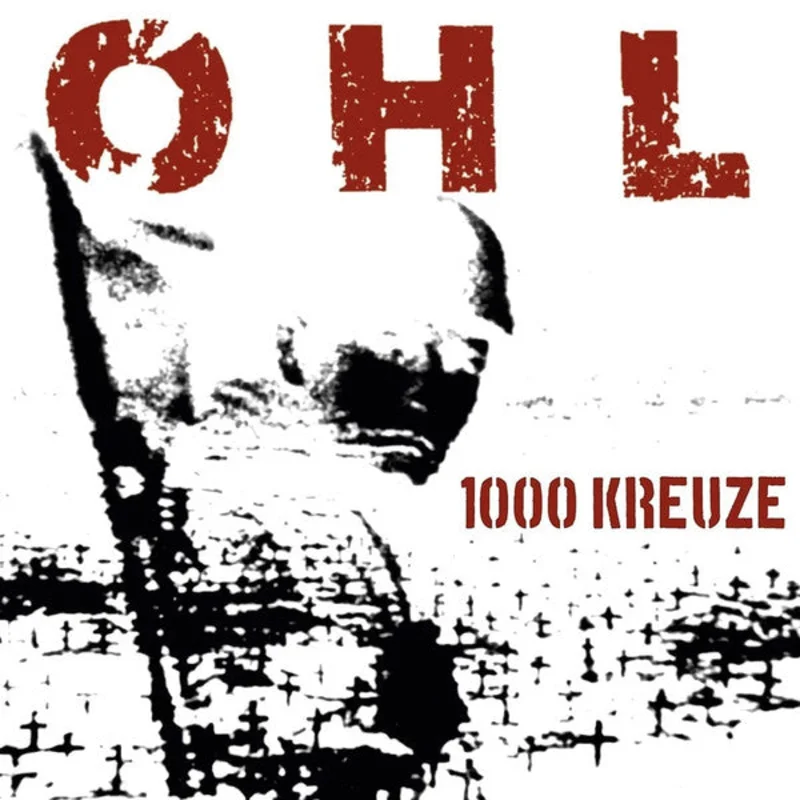 OHL - 1000 Kreuze NEW LP