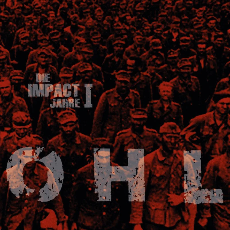 OHL - Die Impact Jahre I NEW 2xLP