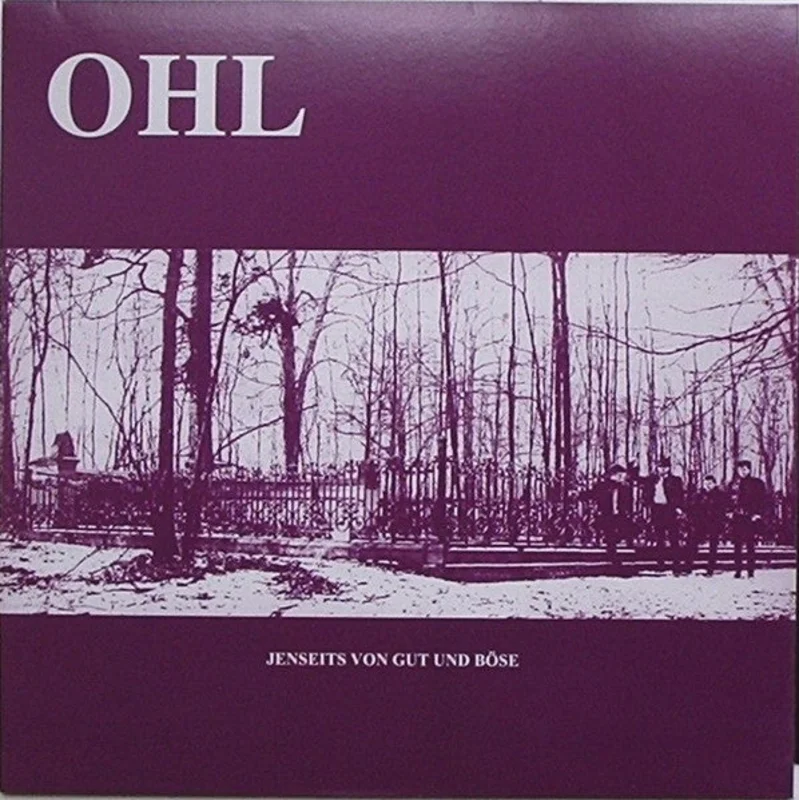 OHL - Jenseits Von Gut Und Bose NEW LP