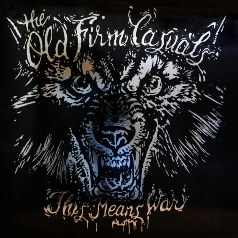 Old Firm Casuals, The  This Means War (Wolf) NEW LP