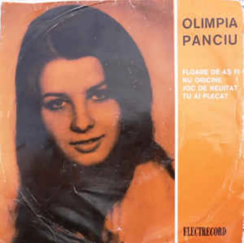 Olimpia Panciu  Floare De-A Fi / Nu Oricine / Joc De Neuitat / Tu Ai Plecat (1974)