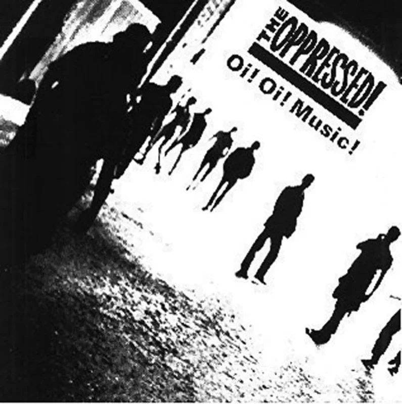Oppressed, The  - Oi! Oi! Music! NEW LP