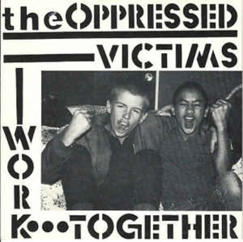 Oppressed, The - Victims / Work Together NEW 7"