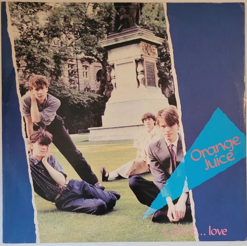 Orange Juice - L.O.V.E...Love 12" Single