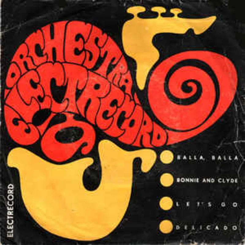 Orchestra Electrecord* , Dirijor : Alexandru Imre   Balla Balla  Bonnie And Clyde  Let's Go  Delicado (1968)