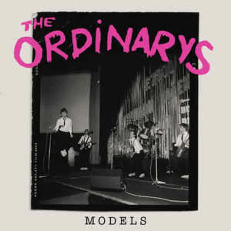 Ordinarys - Models NEW 7"