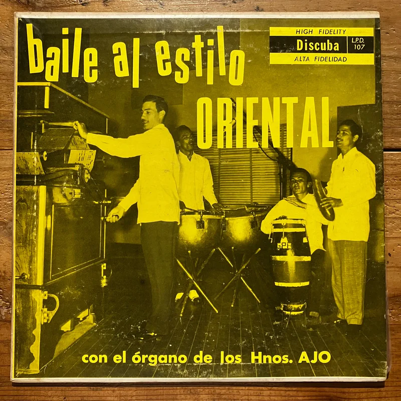 Organo Hermanos Ajo  Baile Al Estilo Oriental (LP)