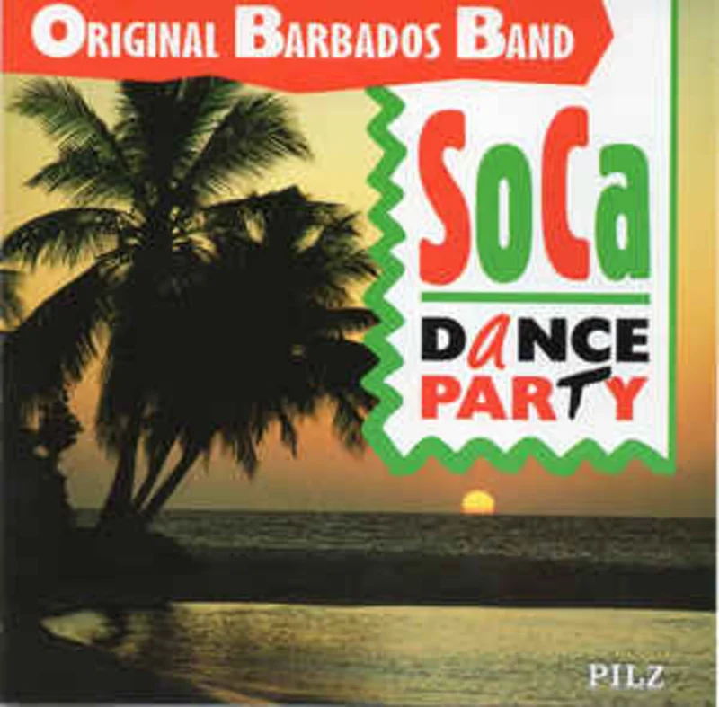 Original Barbados Band  Soca Dance Party  (1990)