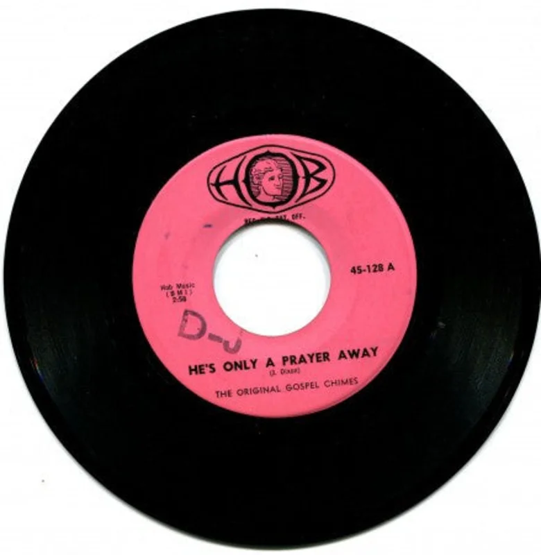 Original Gospel Chimes - He's Only a Prayer Away/ Camp Meeting
