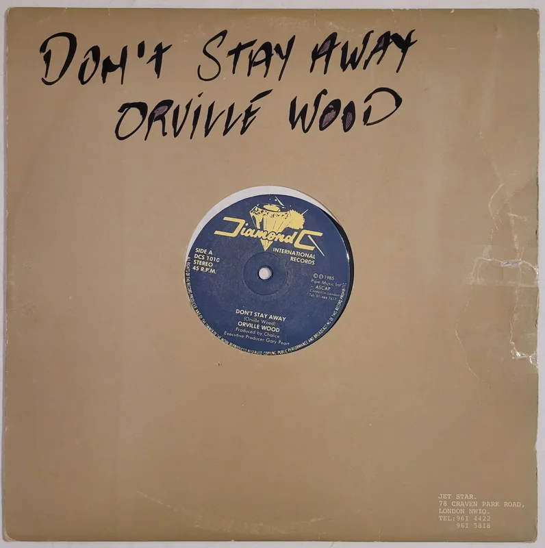 Orville Wood - Don't Stay Away 12" Single