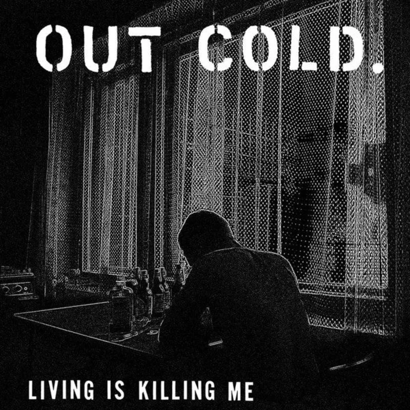 Out Cold - Living Is Killing Me NEW LP