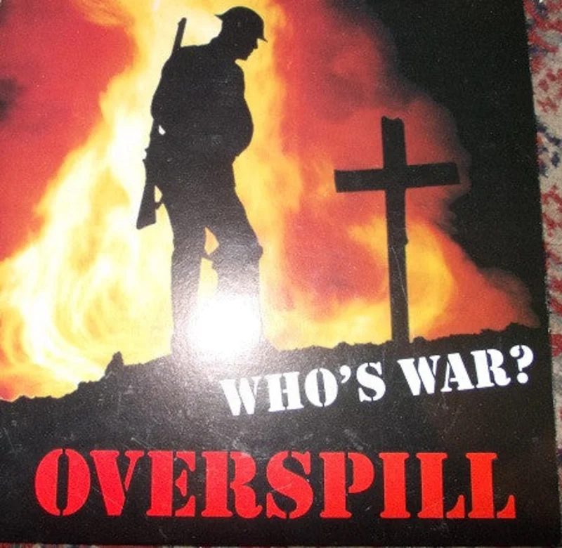 Overspill - Whos War? USED 7"