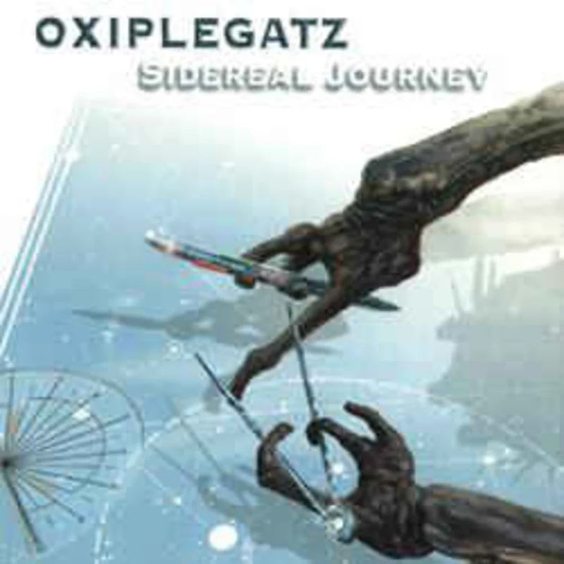 Oxiplegatz - Sidereal Journey USED METAL CD