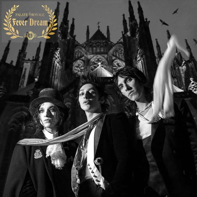 Palaye Royale - Fever Dream (Arrives in 4 Days)