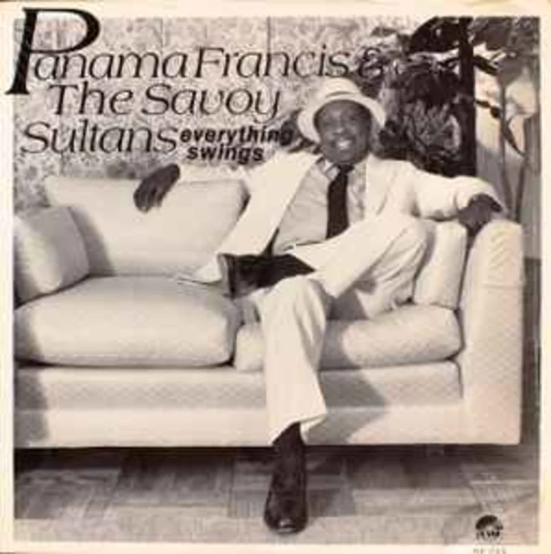 Panama Francis & The Savoy Sultans - Everything Swings