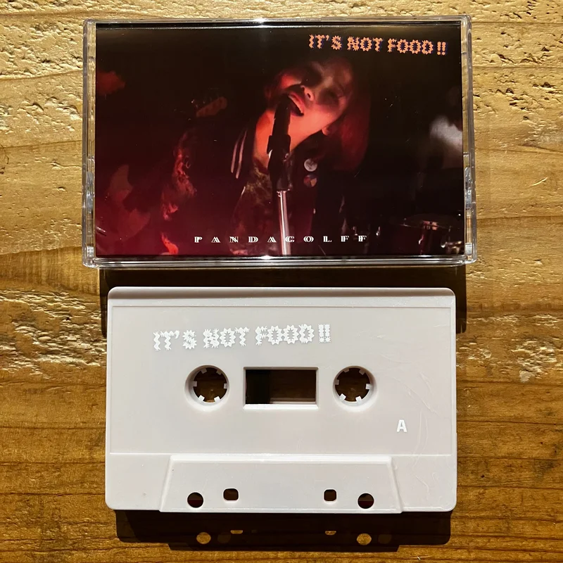 Pandagolff - Its Not Food (TAPE)