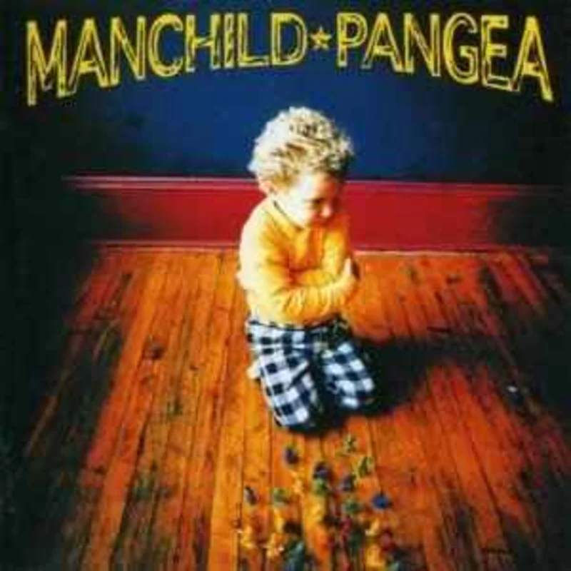 Pangea  Manchild  (1997)     CD