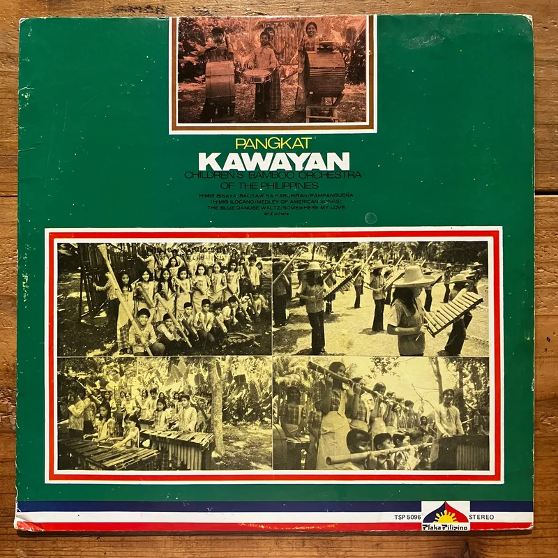 Pangkat Kawayan  Pangkat Kawayan - Children's Bamboo Orchestra Of The Philippines (LP))